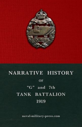 Cover image for Narrative History of "G" and 7th Tank Battalion