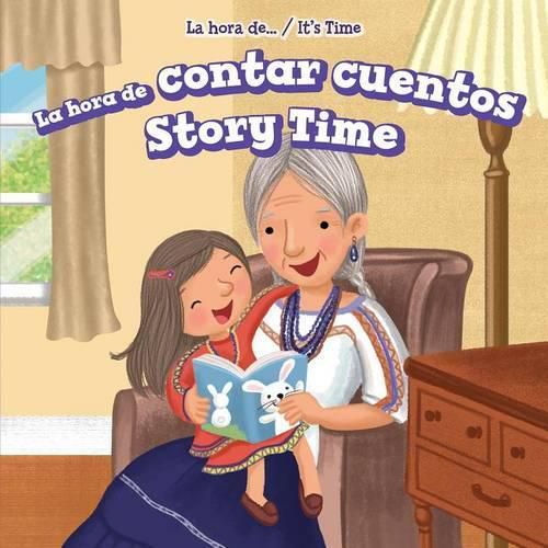 Cover image for La Hora de Contar Cuentos / Story Time