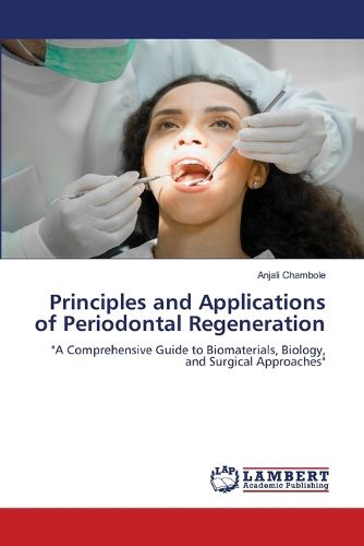Cover image for Principles and Applications of Periodontal Regeneration