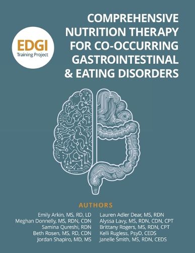 Cover image for Comprehensive Nutrition Therapy for Co-Occurring Gastrointestinal & Eating Disorders