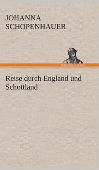 Cover image for Reise durch England und Schottland