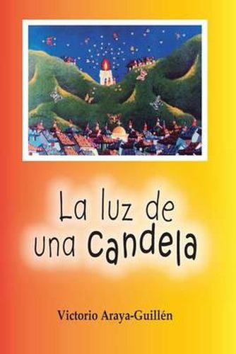 Cover image for La luz de una candela: Reflexiones teologicas