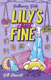 Cover image for Galloway Girls: Lily's Just Fine