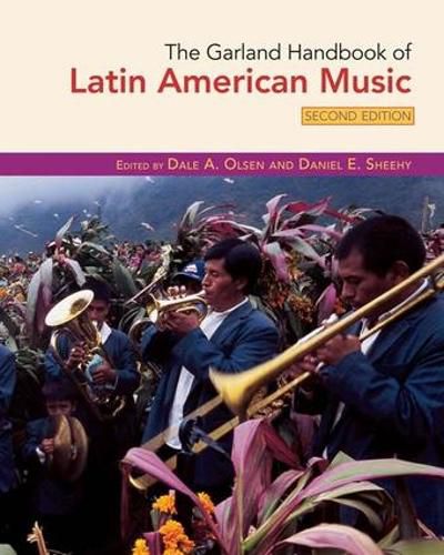 Cover image for The Garland Handbook of Latin American Music