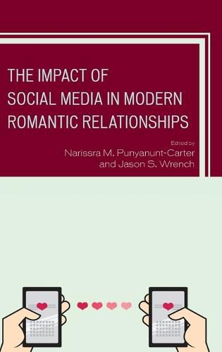 The Impact of Social Media in Modern Romantic Relationships