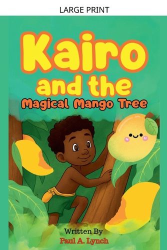Cover image for Kairo and the Magical Mango Tree