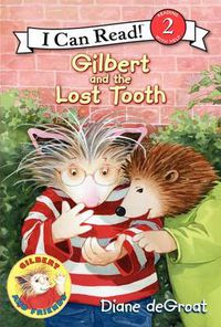 Cover image for Gilbert and the Lost Tooth