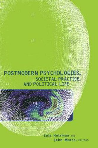 Cover image for Postmodern Psychologies, Societal Practice, and Political Life