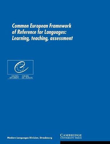 Cover image for Common European Framework of Reference for Languages: Learning, Teaching, Assessment