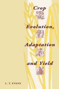 Cover image for Crop Evolution, Adaptation and Yield