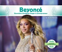Cover image for Beyonc? Boundary-Breaking Singer & Entrepreneur