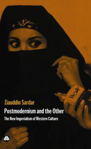 Cover image for Postmodernism and the Other: New Imperialism of Western Culture