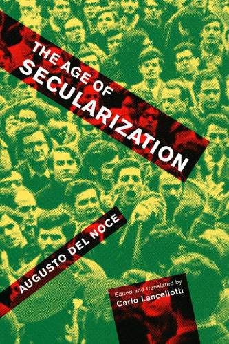 Cover image for The Age of Secularization