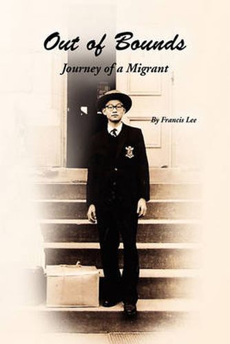 Cover image for Out of Bounds: Journey of a Migrant