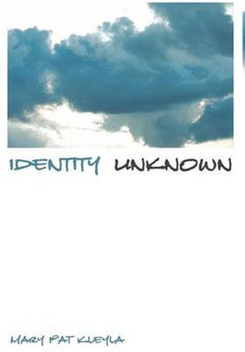 Cover image for Identity Unknown