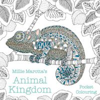 Cover image for Millie Marotta's Animal Kingdom Pocket Colouring