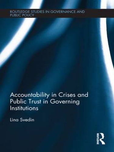 Cover image for Accountability in Crises and Public Trust in Governing Institutions