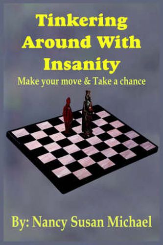 Cover image for Tinkering Around With Insanity