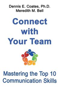 Cover image for Connect with Your Team: Mastering the Top 10 Communication Skills