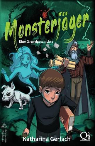 Cover image for Monsterjager: Eine Gruselgeschichte