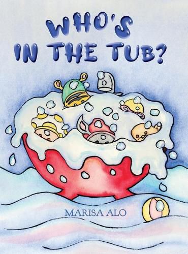 Cover image for Who's In The Tub