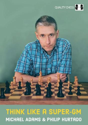 Cover image for Think Like a Super-GM
