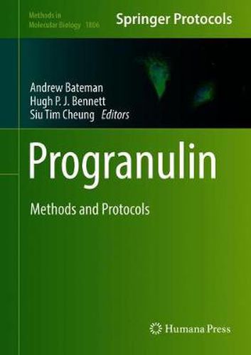 Cover image for Progranulin: Methods and Protocols