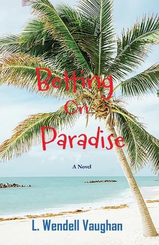 Cover image for Betting on Paradise