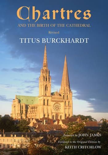 Cover image for Chartres and the Birth of the Cathedral