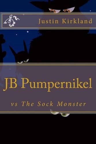 Cover image for JB Pumpernikel vs The Sock Monster