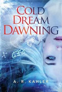 Cover image for Cold Dream Dawning