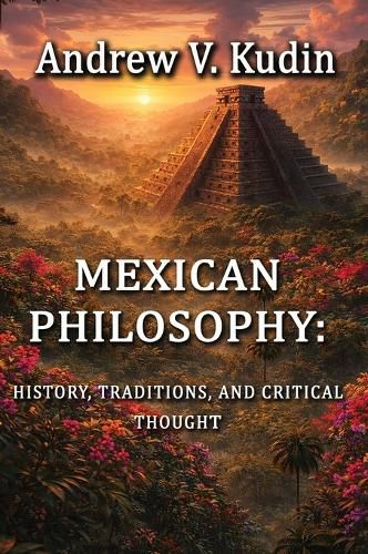 Cover image for Mexican Philosophy