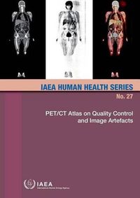 Cover image for PET/CT atlas on quality control and image artefacts