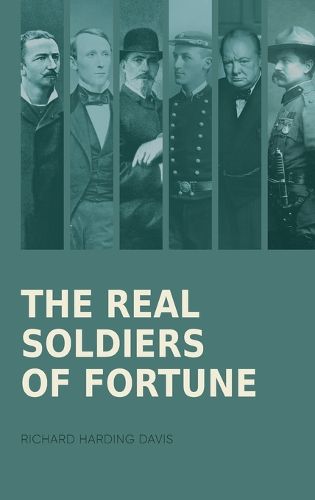 Cover image for The Real Soldiers of Fortune