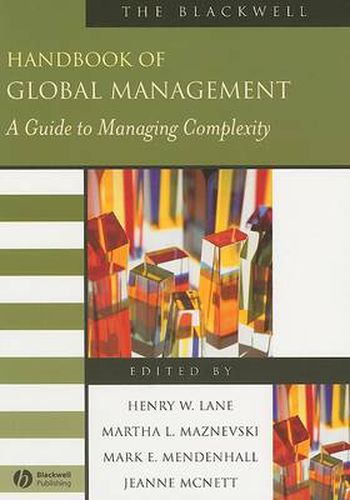 Cover image for The Blackwell Handbook of Global Management: A Guide to Managing Complexity