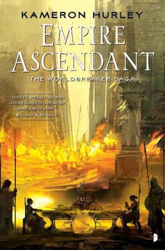 Empire Ascendant: The Second Book in the Worldbreaker Saga Series