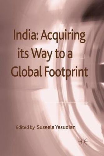 India: Acquiring its Way to a Global Footprint