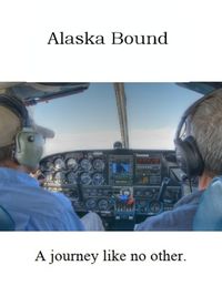 Cover image for Alaska Bound