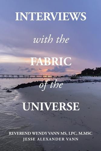 Cover image for Interviews with the Fabric of the Universe