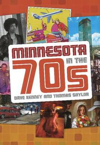 Cover image for Minnesota in the 70s