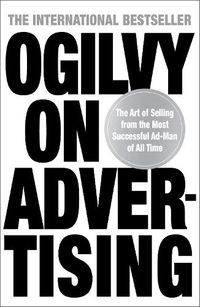 Cover image for Ogilvy on Advertising