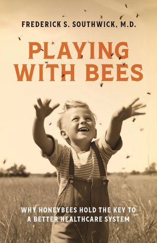 Cover image for Playing With Bees