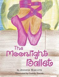 Cover image for The Moonlight Ballet