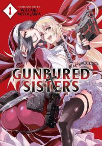 Cover image for GUNBURED x SISTERS Vol. 1
