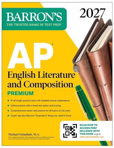 Cover image for AP English Literature and Composition Premium, 2027: Prep Book with 8 Practice Tests + Online Practice