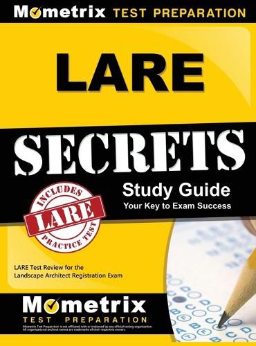 Cover image for LARE Secrets: LARE Test Review for the Landscape Architect Registration Exam