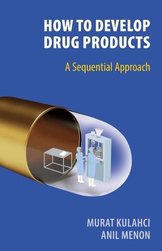 Cover image for How To Develop Drug Products