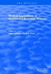 Cover image for Medical Applications of Fluorescent Excitation Analysis