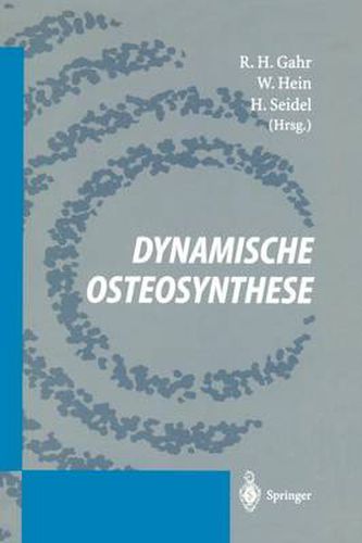 Dynamische Osteosynthese