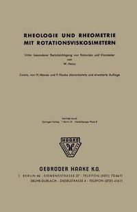 Cover image for Rheologie Und Rheometrie Mit Rotationsviskosimetern: Unter Besonderer Berucksichtigung Von Rotovisko Und Viskotester